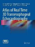 Atlas of Real Time 3D Transesophageal Echocardiography