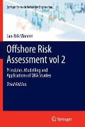 Offshore Risk Assessment Vol 2.: Principles, Modelling and Applications of Qra Studies