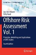 Offshore Risk Assessment Vol. 1: Principles, Modelling and Applications of Qra Studies