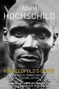 King Leopolds Ghost Adam Hochschild