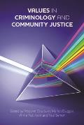 Values in Criminology and Community Justice