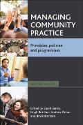 Managing Community Practice: Principles, Policies and Programmes