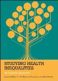 Studying Health Inequalities: An Applied Approach