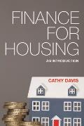 Finance for Housing: An Introduction
