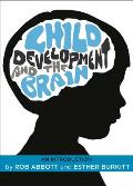 Child Development and the Brain: An Introduction