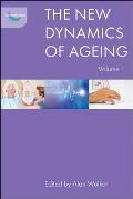 The New Dynamics of Ageing, Volume 1