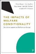 The Impacts of Welfare Conditionality: Sanctions Support and Behaviour Change