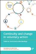 Continuity and Change in Voluntary Action: Patterns, Trends and Understandings