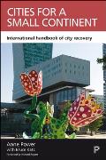Cities for a Small Continent: International Handbook of City Recovery