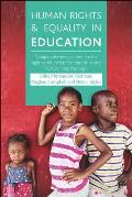 Human Rights and Equality in Education: Comparative Perspectives on the Right to Education for Minorities and Disadvantaged Groups