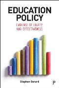 Education Policy: Evidence of Equity and Effectiveness