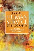 Doing Human Service Ethnography