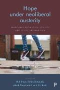 Hope Under Neoliberal Austerity: Responses from Civil Society and Civic Universities