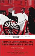 Romani Communities and Transformative Change: A New Social Europe