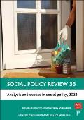 Social Policy Review 33: Analysis and Debate in Social Policy, 2021