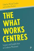 The What Works Centres: Lessons and Insights from an Evidence Movement