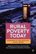 Rural Poverty Today: Experiences of Social Exclusion in Rural Britain