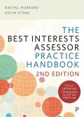 The Best Interests Assessor Practice Handbook: Second Edition