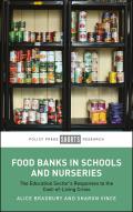 Food Banks in Schools and Nurseries: The Education Sector's Responses to the Cost-Of-Living Crisis