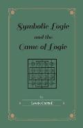 Symbolic Logic & the Game of Logic