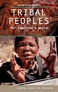 Tribal Peoples for Tomorrows World