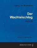 Ludwig Van Beethoven - Der Wachtelschlag - Woo129 - A Score for Voice and Piano