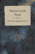 Mademoiselle Pearl