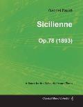 Sicilienne Op.78 - For Cello, Violin and Piano (1893)