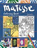 Matisse Coloring Book: Coloring Book with the most famous Henri Matisse paintings