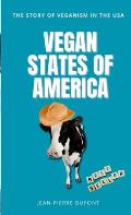 Vegan States of America: The story of veganism in the USA