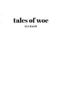 tales of woe