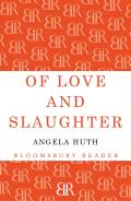 Of Love and Slaughter