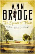 The Episode At Toledo: A Julia Probyn Mystery, Book 6