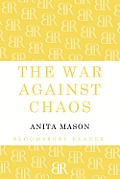 The War Against Chaos