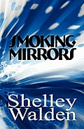 Smoking Mirrors