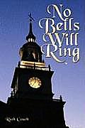 No Bells Will Ring