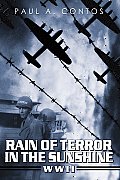 Rain of Terror in the Sunshine: WWII