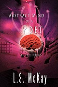 Abstract Mind of a Poet: The Beginning