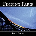 Finding Paris: Photographs by Robert Burgess