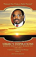 NBMBC's Inspirations - Words by Bishop Veynell Warren, D.D.: Compilation of Daily Devotional Messages (Volume 1)