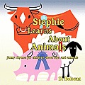 Stephie Learns about Animals: Funny Rhymes for Children about Toys and Animals