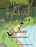 Thema and the Wonderful Black Gourd