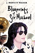 Blueprints of Sir Michael