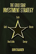 The Gold Star Investment Strategy