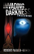 Invading Darkness: Awakening
