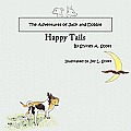The Adventures of Jack and Dobbie: Happy Tails