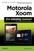 Motorola Xoom The Missing Manual