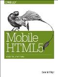 Mobile HTML5: Using the Latest Today
