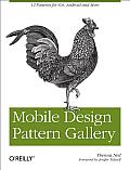 Mobile Design Pattern Gallery: Ui Patterns for Mobile Applications