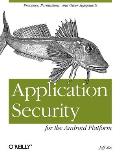 Application Security for the Android Platform Processes Permissions & Other Safeguards
